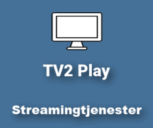 TV2 Play streaming